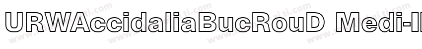 URWAccidaliaBucRouD Medi字体转换